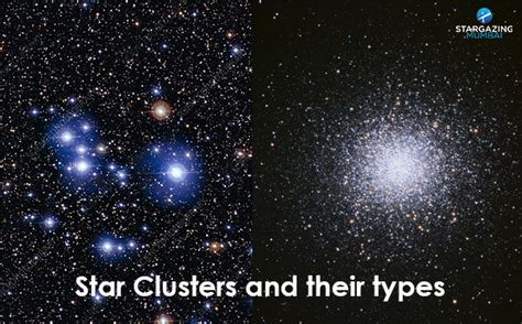 Star Clusters And Their 2 Types
