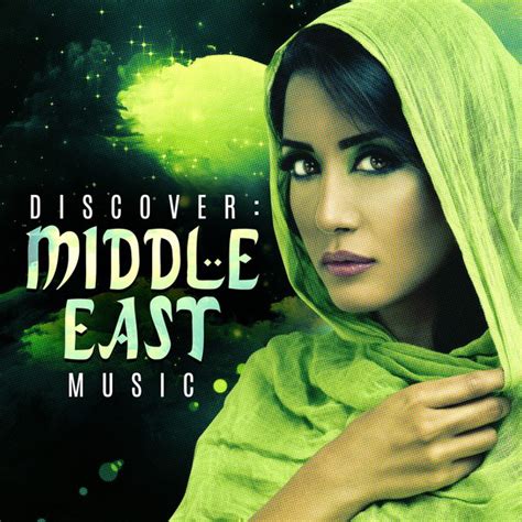 Discover Middle Eastern Music Compilation By Various Artists Spotify