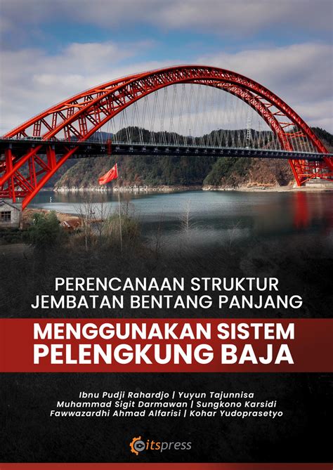 Perencanaan Struktur Jembatan Bentang Panjang Menggunakan Sistem