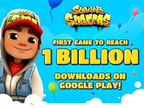 Subway Surfers Is The First Game To Hit 1 Billion Downloads On The Play