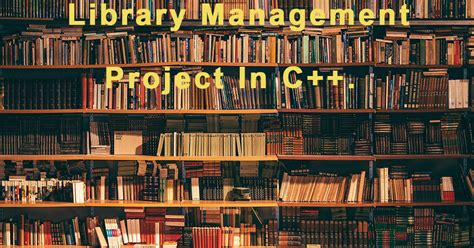 Cout << press enter to proceed.\n; Library management project in C++ with Output and Source ...