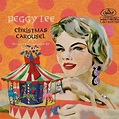 Christmas Carousel - Peggy Lee mp3 buy, full tracklist