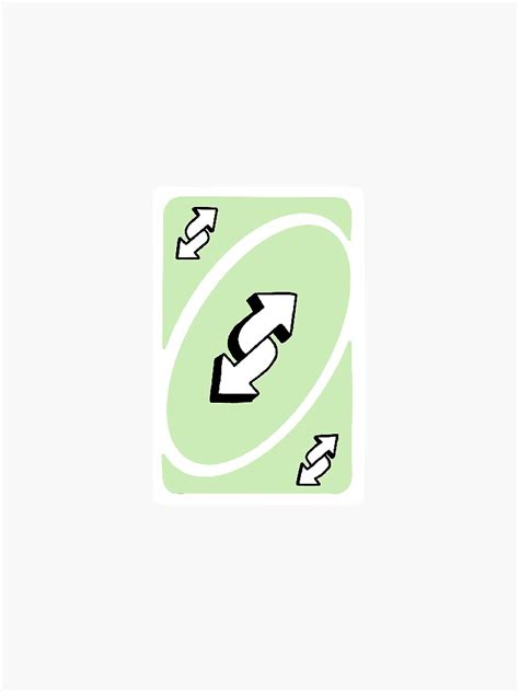 Pulls out uno reverse card. "Green uno reverse card" Sticker by createdbyjp | Redbubble