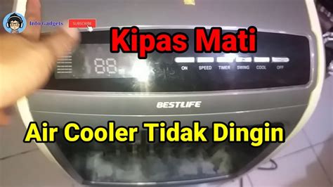 Kipas Air Cooler Mati Perbaikan Dinamo Kipas Aircooler Bestlife Youtube