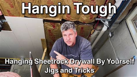 Trick For Hanging Sheetrock Drywall In The Ceiling By Yourself Youtube