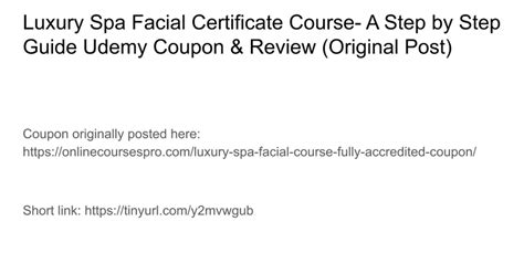 Luxury Spa Facial Certificate Course A Step By Step Guide Udemy Discount And Review Slide