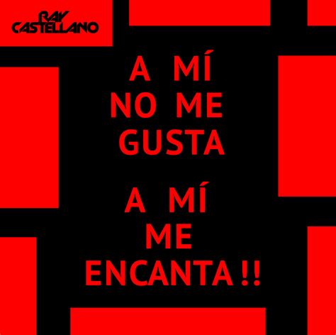 A M No Me Gusta A M Me Encanta By Ray Castellano Free Download On Hypeddit