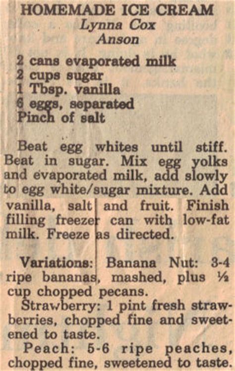 Even if you don't have an ice cream maker, you yes, an ice cream machine doesn't cost too much, but it takes up precious space in small kitchens. Homemade Ice Cream Recipe Clipping « RecipeCurio.com