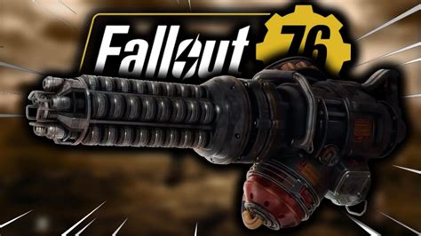 Fallout 76 Wastelanders Gauss Minigun Complete Guide Youtube