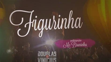 Download Lagu Figurinha Douglas E Vinicius Yang Viral Di Tiktok