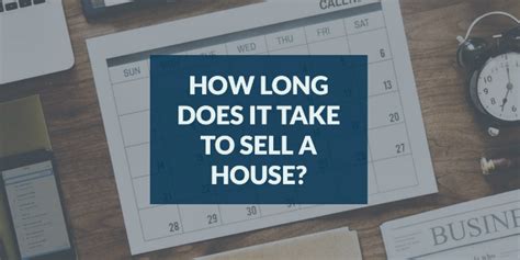 How Long Does It Take To Sell A House In The Uk