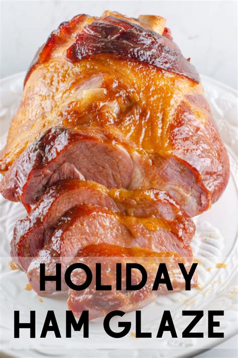 Holiday Ham Glaze Recipe Made With Honey Brown Sugar