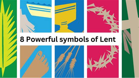 8 Powerful Symbols Of Lent Curiousport