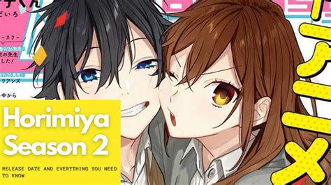 Horimiya Season 2 Release Date And Everything We Know So Far Anime