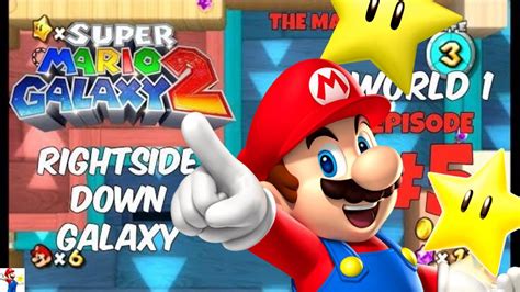 Rightside Down Galaxy Super Mario Galaxy 2 Youtube