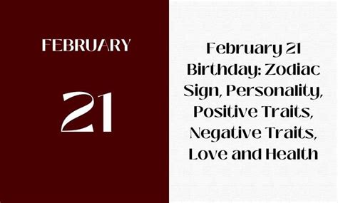 February 21 Birthday Zodiac Sign Personality Positive Traits