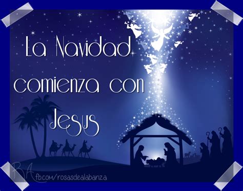 La Navidad Comienza Con Jesus Frasesnavidad Navidad Es Cristo