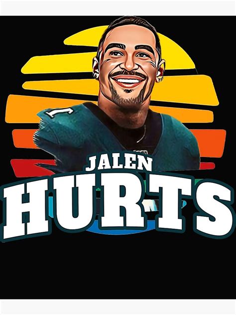 Jalen Hurts Poster For Sale By Donnasadams Redbubble