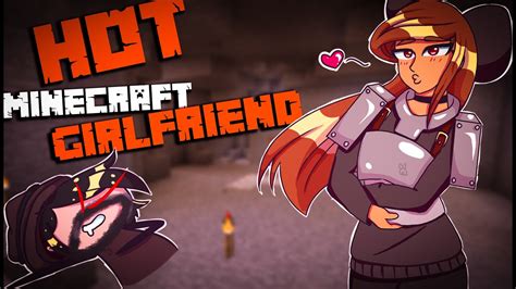 Minecraft Hot Minecraft Girlfriend Youtube