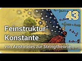 Sommerfeldsche Feinstrukturkonstante • Aristoteles zur Stringtheorie ...