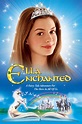 Ella Enchanted wiki, synopsis, reviews, watch and download