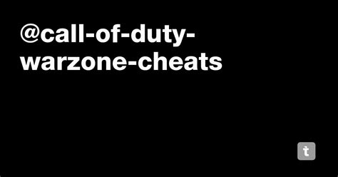 Call Of Duty Warzone Cheats — Teletype