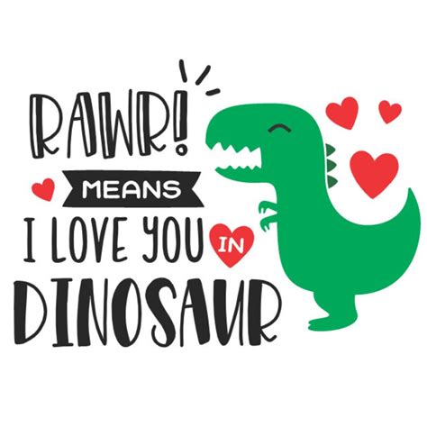 Svg File Full Color Rawr Means I Love You In Dinosaur Etsy