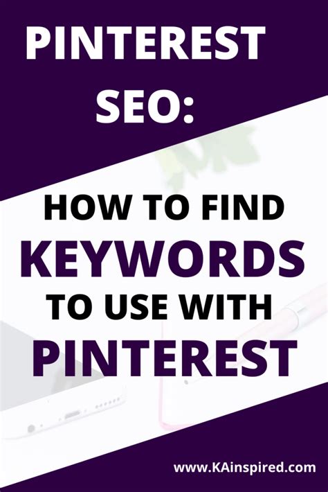how to find keywords to use with pinterest kainspired