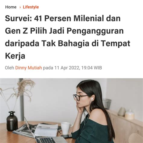 Survei Persen Milenial Dan Gen Z Pilih Jadi Pengangguran Daripada