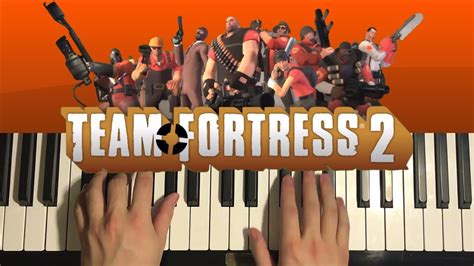 How To Play Team Fortress 2 Main Theme Piano Tutorial Lesson