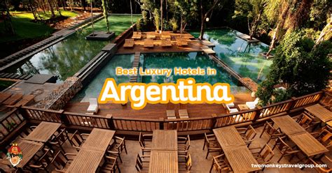 List Of The Best Luxury Hotels In Argentina With Photos