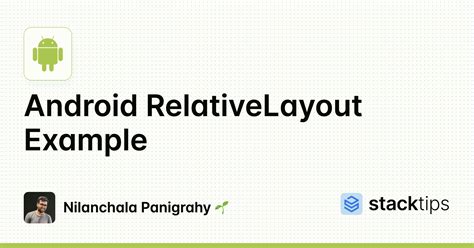 Android Relativelayout Example Stacktips