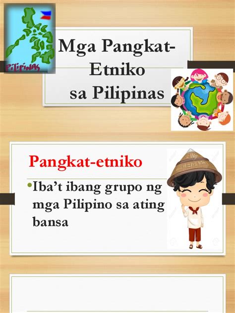 Ang Mga Pangkat Etniko Sa Pilipinas Ppt
