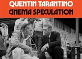 Quentin Tarantino book "Cinema Speculation" to land Oct. 25 | SHOOTonline