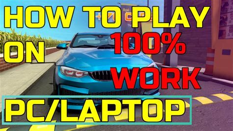 How To Play Car Parking Multiplayer On Pclaptop New 2020 Youtube