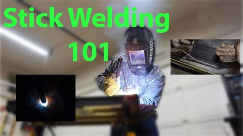How To Stick Weld For Beginners Youtube