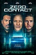 Zero Contact - Cartelera de Cine
