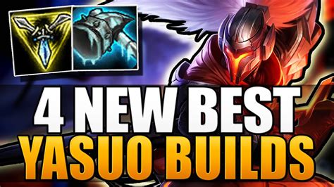 4 New Best Yasuo Builds Ft Arkadata League Of Legends Youtube
