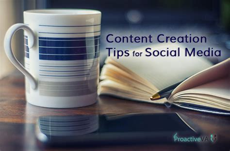 Content Creation Tips For Social Media