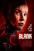 Blank (2022) - IMDb