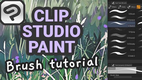 Tutorial How To Make Custom Brushes In Clip Studio Paint Youtube