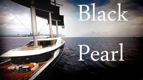 Black Pearl Worlds Largest Sailing Yacht Using Sustainable Technology
