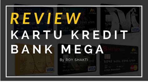 Review Kartu Kredit Bank Mega Youtube