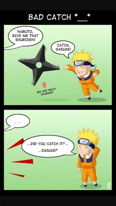 Naruto Funny Shuriken Naruto Funny Sasuke Geeky Give It To Me