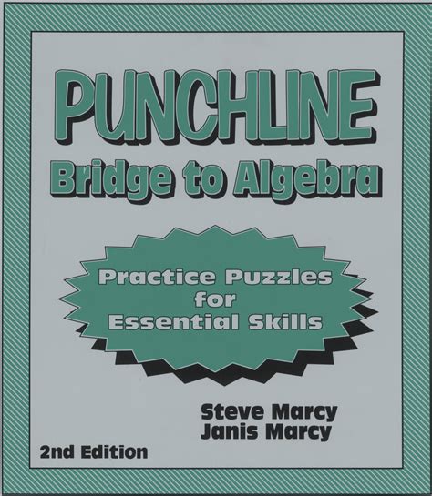 Punchline Bridge To Algebra — Marcy Mathworks