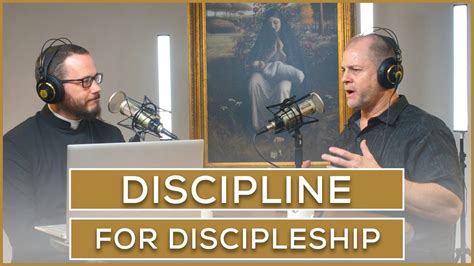Discipline For Discipleship Episode 14 Youtube