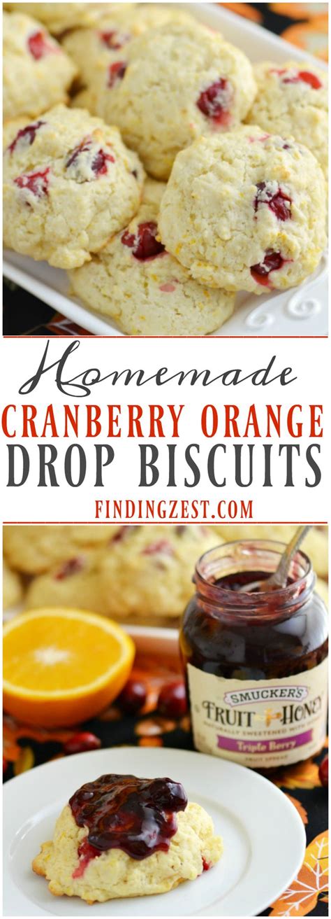 Homemade Cranberry Orange Drop Biscuits These Biscuits Require Just A