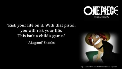 One Piece Shanks Quotes Quotesgram 76 Quotes