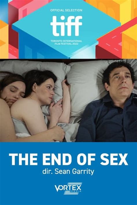The End Of Sex 2022 — The Movie Database Tmdb