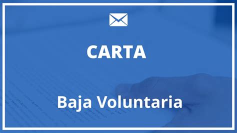 Modelo Carta De Baja Voluntaria Dailyjobs